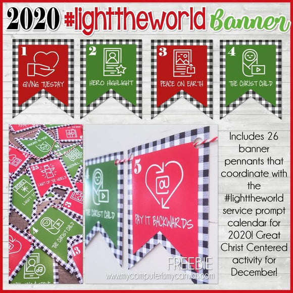 2020 LIGHT the WORLD {Calendar Banner } FREEBIE Printable Kit