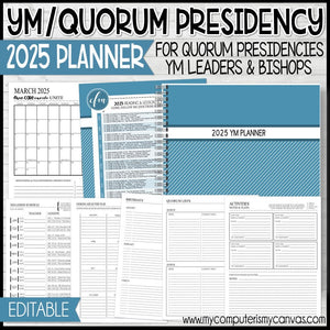 2025 YM Quorum Presidency & YM Leader Planner {EDITABLE} PRINTABLE