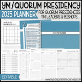 2025 YM Quorum Presidency & YM Leader Planner {EDITABLE} PRINTABLE