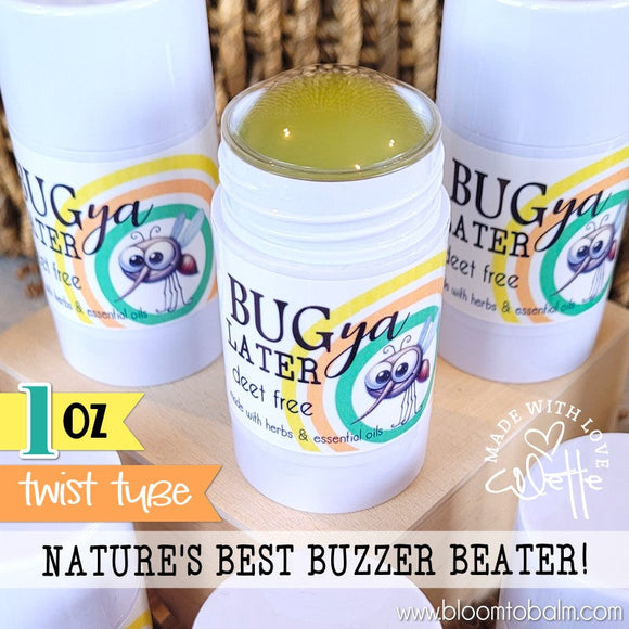 BUG YA LATER Stick {1 oz Twist Tube}