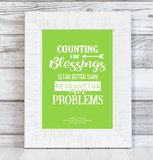 "Counting Our Blessings" Quote {PRES. NELSON} 5x7 FREEBIE