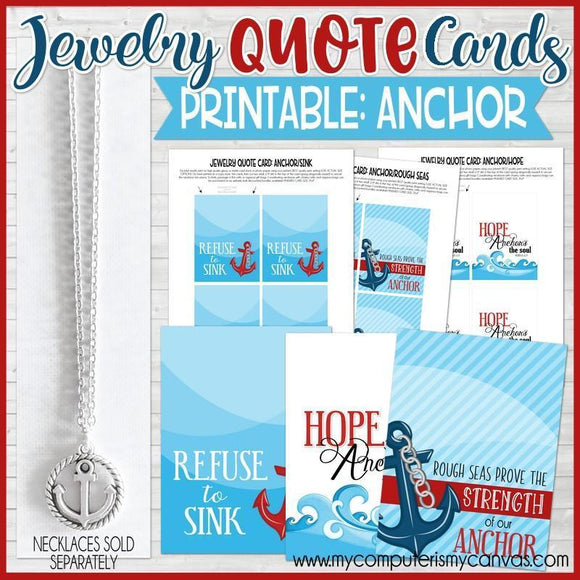 Jewelry QUOTE Cards {ANCHOR} PRINTABLE