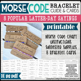 MORSE CODE BRACELET Printable {LATTER-DAY Sayings}