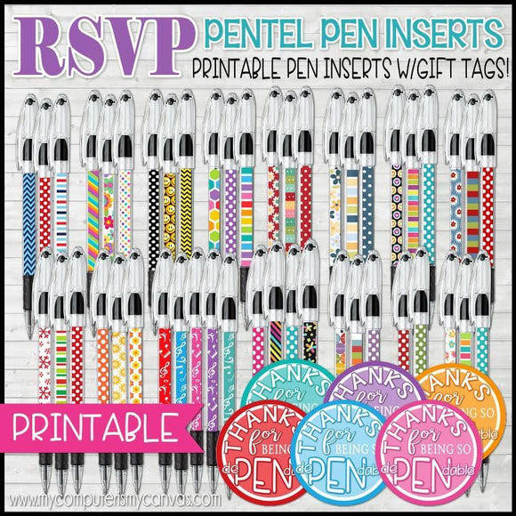 RSVP Pentel Pen Insert BUNDLE {dePENdable} PRINTABLE-My Computer is My Canvas