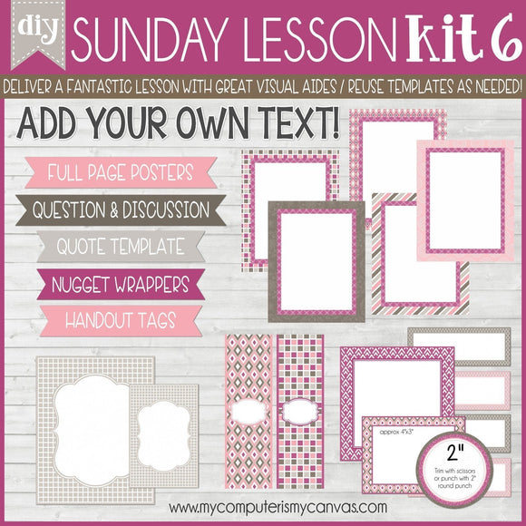 DIY Sunday Lesson Kit #6 {Blank Editable Template} PRINTABLE-My Computer is My Canvas