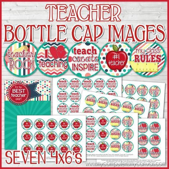 Teacher Bottle Cap PRINTABLE-My Computer is My Canvas